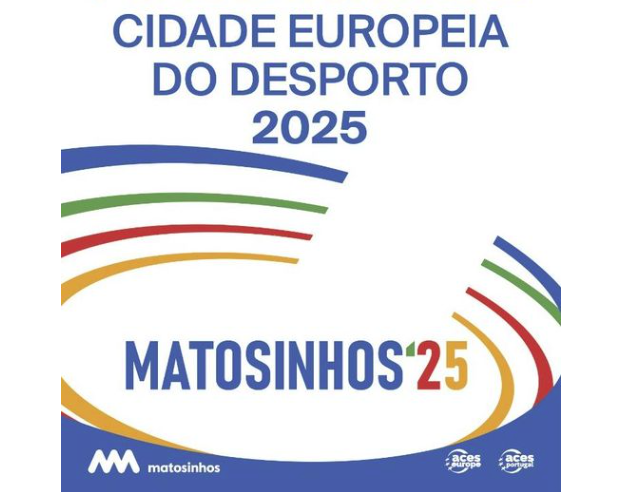 Matosinhos – Cidade Europeia do Desporto 2025 